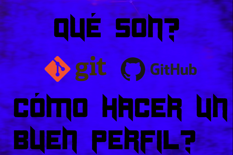 Git and GitHub: What Are They and How to Make a Beautiful GitHub Profile?