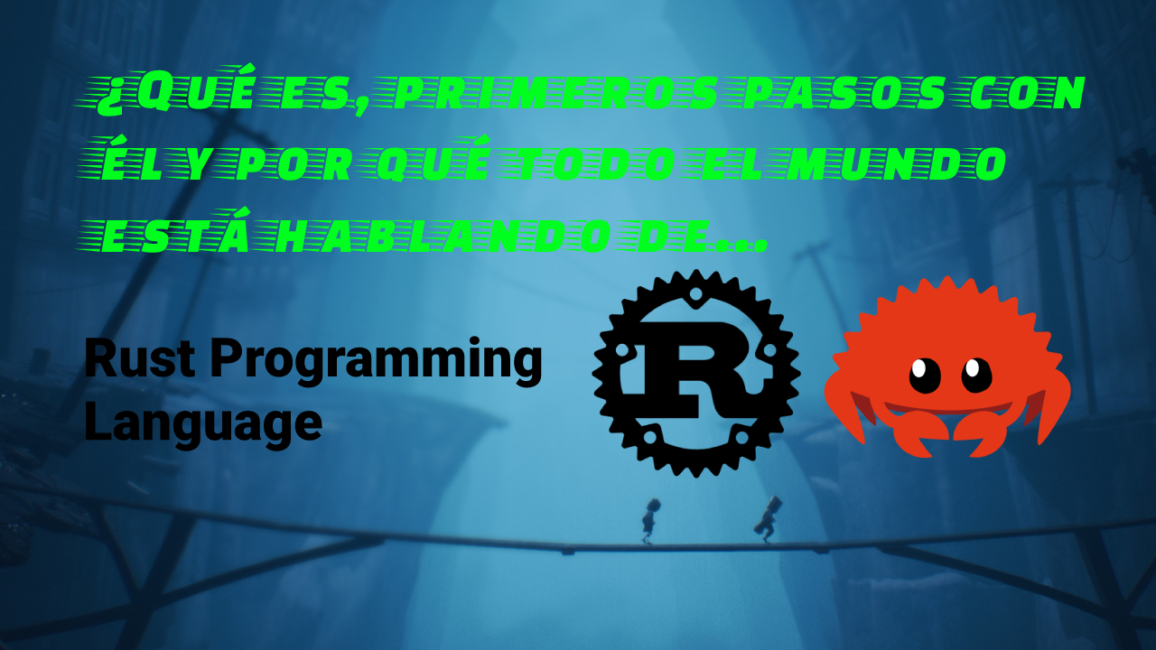 Rust: What Language Is It and Why Is Everyone Talking About It?